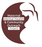 Maternal Mental Health & Community Outreach Project